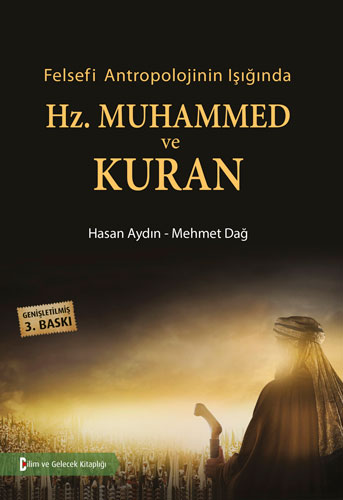 Felsefi Antropolojinin Işığında Hz. Muhammed ve Kuran
