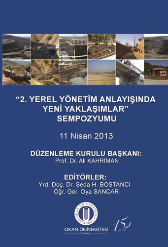 “2. Yerel Yönetim Anlayışında Yeni Yaklaşımlar” Sempozyumu 