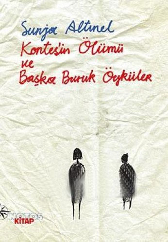 Kontes’in Ölümü ve Başka Buruk Öyküler