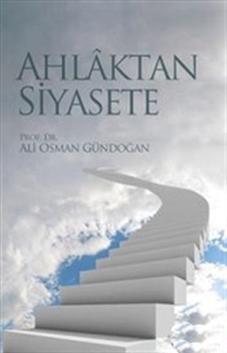 Ahlaktan Siyasete