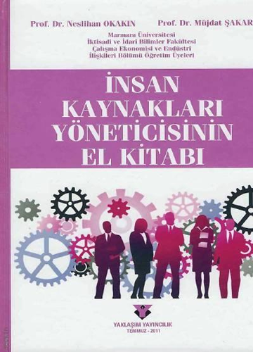 İnsan Kaynakları Yöneticisinin El Kitabı (Ciltli)