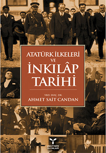 Atatürk İlkeleri ve İnkılâp Tarihi