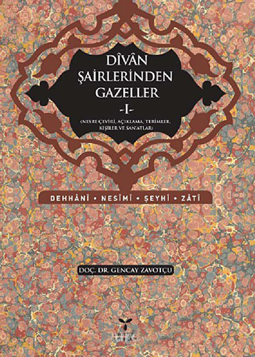 Divan Şairlerinden Gazeller - 1