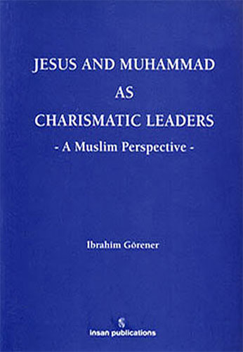 Jesus And Muhammad As Charismatic Leaders