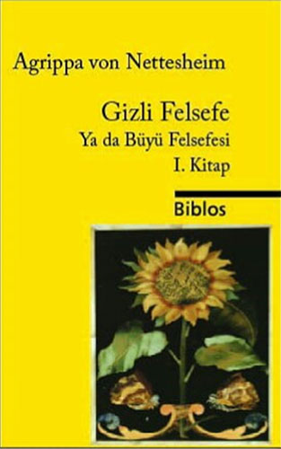 Gizli Felsefe Ya da Büyü Felsefesi 1.Kitap