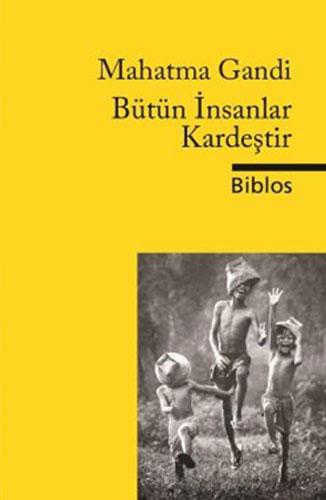 Bütün İnsanlar Kardeştir