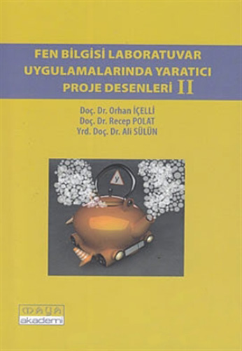 Fen Bilgisi Laboratuvar Uygulamarında Yaratıcı Proje Desenleri 2