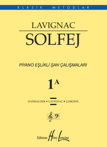 Lavignac Solfej 1A - Piyano Eşlikli Şan Çalışmaları