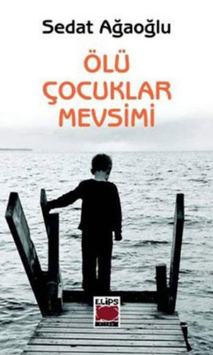 Ölü Çocuklar Mevsimi