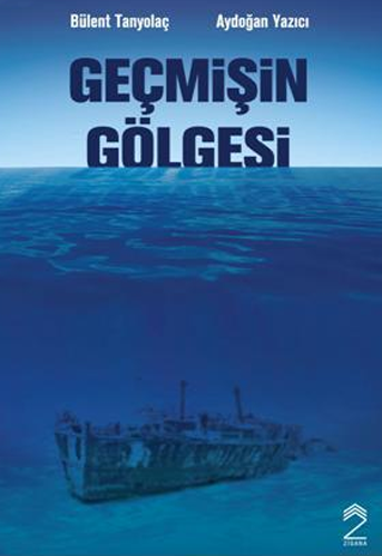 Geçmişin Gölgesi