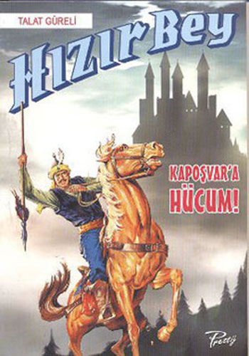 Hızır Bey - Kapoşvar'a Hücum