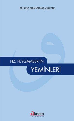 Hz. Peygamberin Yeminleri