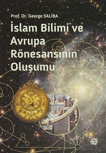 İslam Bilimi ve Avrupa Rönesansının Oluşumu