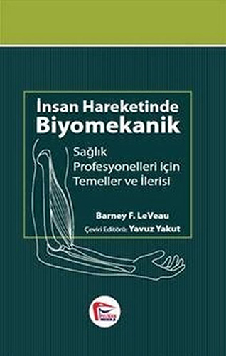 İnsan Hareketinde Biyomekanik