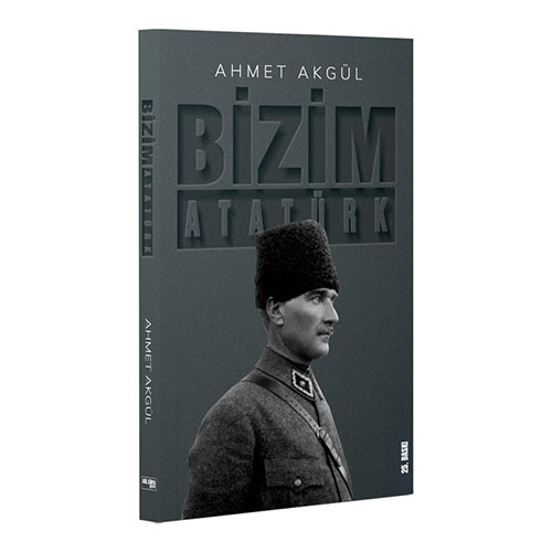 Bizim Atatürk