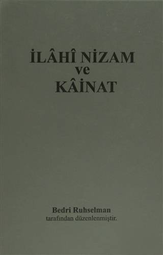 İlahi Nizam ve Kainat (1954 Türkçesi) (Ciltli)