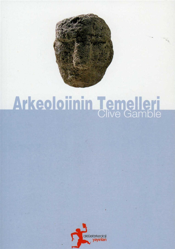 Arkeolojinin Temelleri