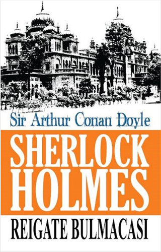 Sherlock Holmes - Reigate Bulmacası