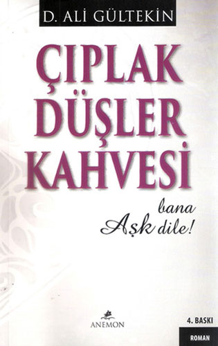 Çıplak Düşler Kahvesi