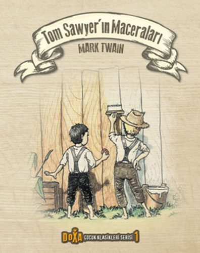 Tom Sawyer'ın Maceraları (Ciltli)