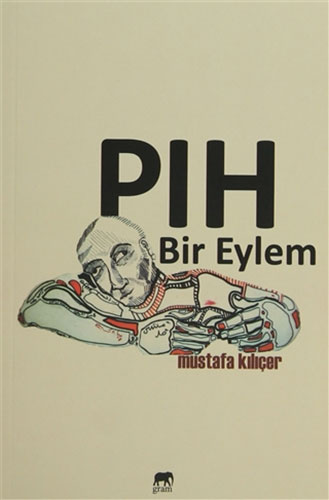 Pıh Bir Eylem