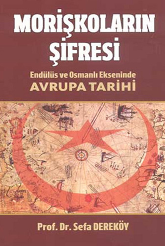 Morişkoların Şifresi