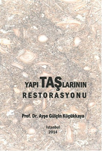 Yapı Taşlarının Restorasyonu