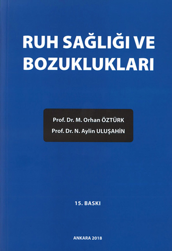 Ruh Sağlığı ve Bozuklukları