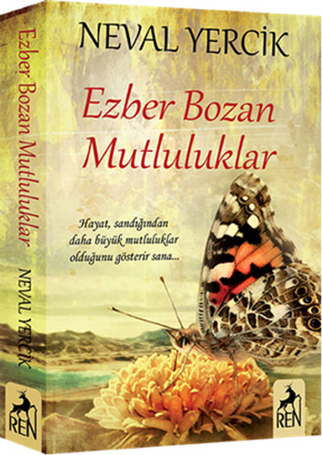 Ezber Bozan Mutluluklar