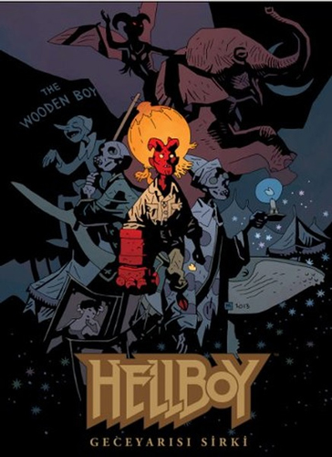 Hellboy - Geceyarısı Sirki