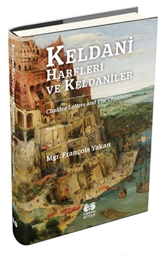 Keldani Harfleri ve Keldaniler