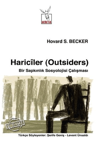 Hariciler (Outsiders)