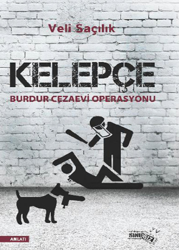 Kelepçe : Burdur Cezaevi Operasyonu