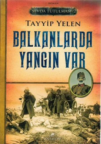 Sevda Tutulması 2 - Balkanlarda Yangın Var