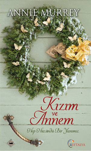 Kızım ve Annem