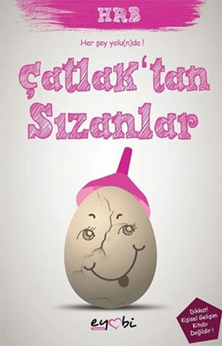 Çatlak'tan Sızanlar