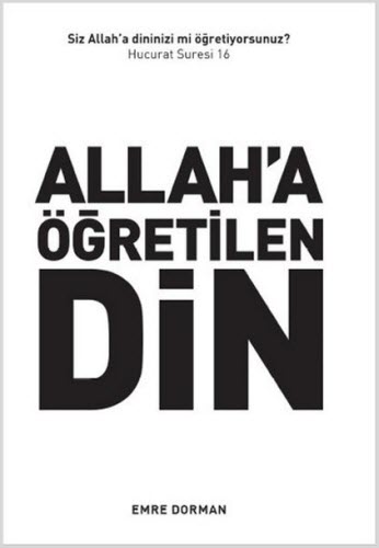 Allah'a Öğretilen Din