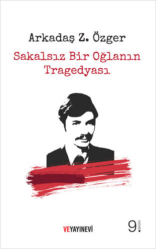 Sakalsız Bir Oğlanın Tragedyası