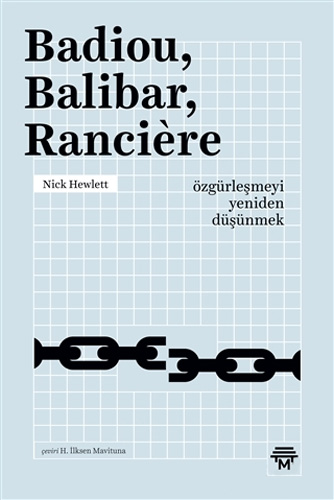 Badiou, Balibar, Rancière