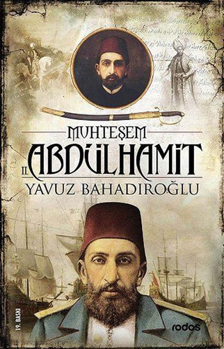 Muhteşem II. Abdülhamit Han