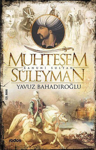 Muhteşem Kanuni Sultan Süleyman