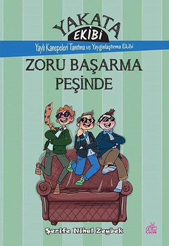 Yakata Ekibi - Zoru Başarma Peşinde