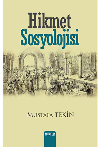 Hikmet Sosyolojisi