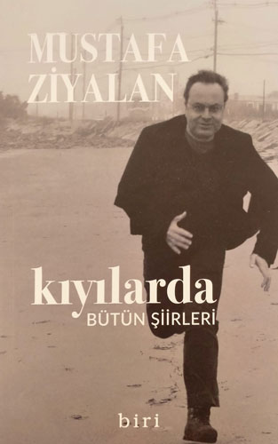 Kıyılarda - Bütün Şiirleri