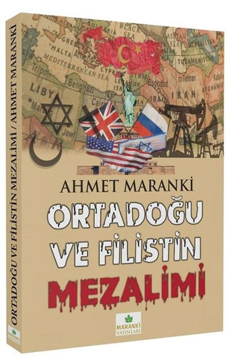 Ortadoğu ve Filistin Mezalimi