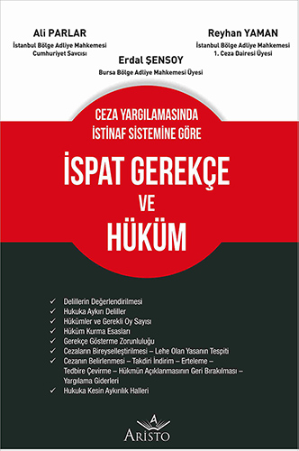 İspat Gerekçe ve Hüküm (Ciltli)