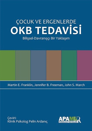 Çocuk ve Ergenlerde OKB Tedavisi