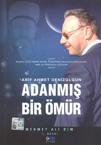 Adanmış Bir Ömür