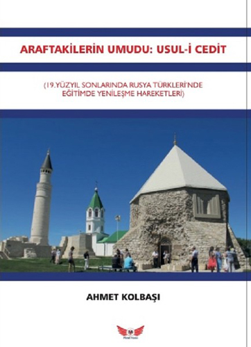 Araftakilerin Umudu-Usul-i Cedit