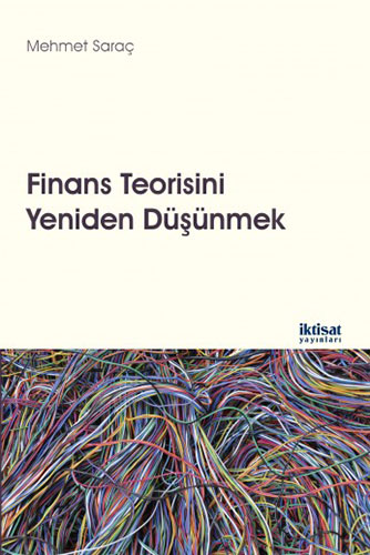 Finans Teorisini Yeniden Düşünmek